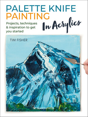 cover image of Palette Knife Painting in Acrylics